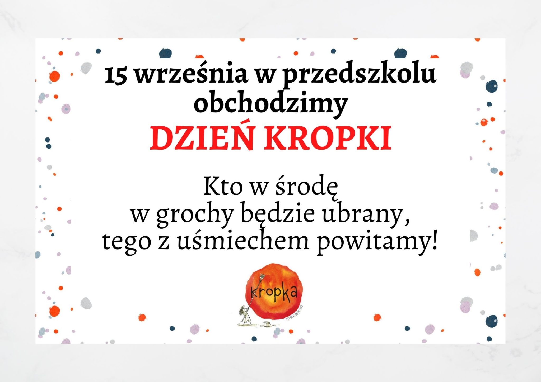 Read more about the article Dzień Kropki