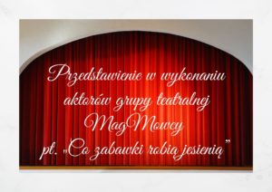 Read more about the article Przedstawienie teatralne pt. „Co zabawki robią jesienią?”