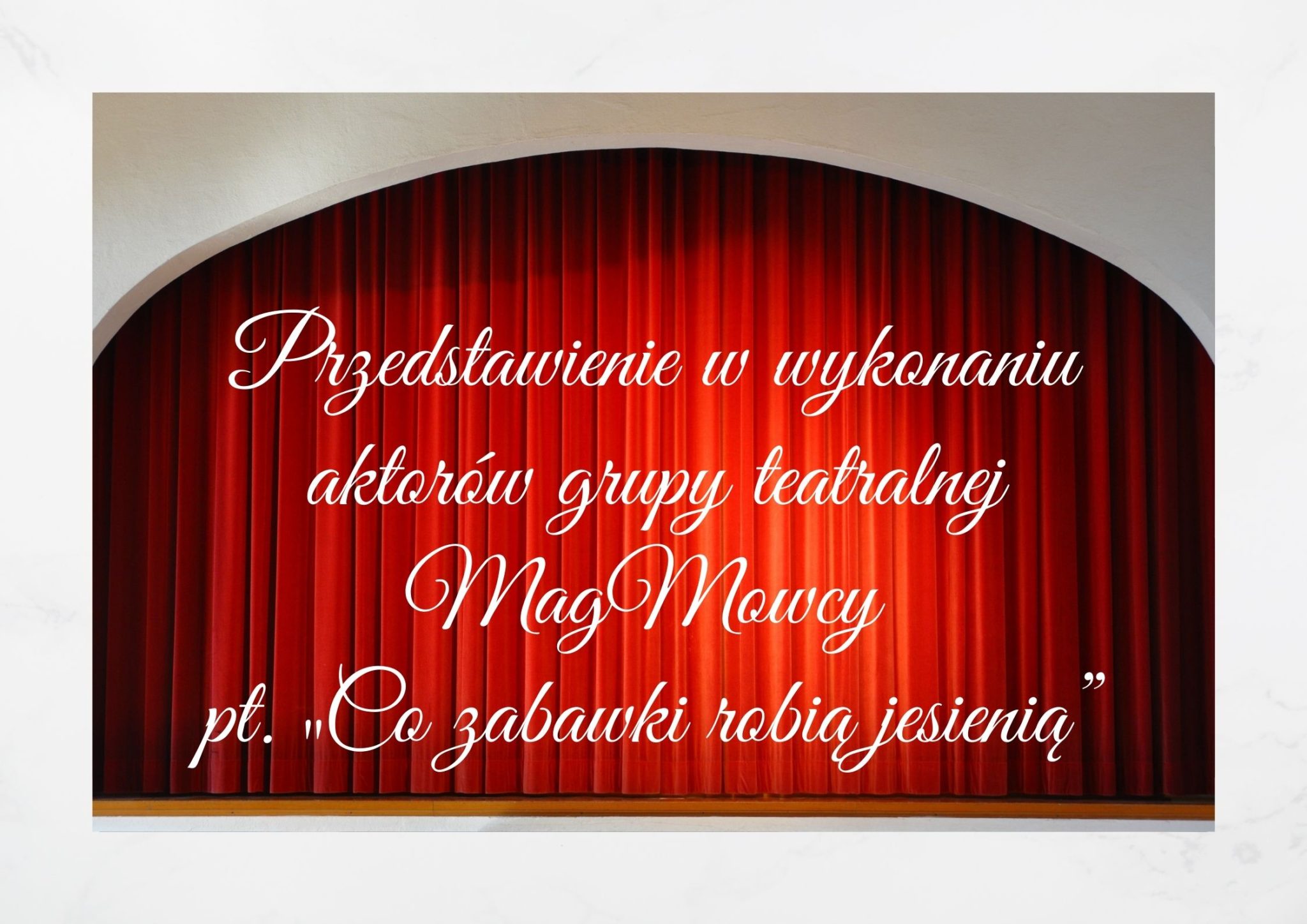 Read more about the article Przedstawienie teatralne pt. „Co zabawki robią jesienią?”