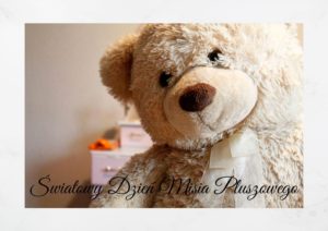 Read more about the article Światowy Dzień Misia Pluszowego