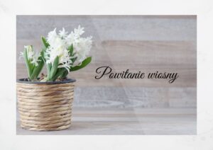 Read more about the article Powitanie wiosny