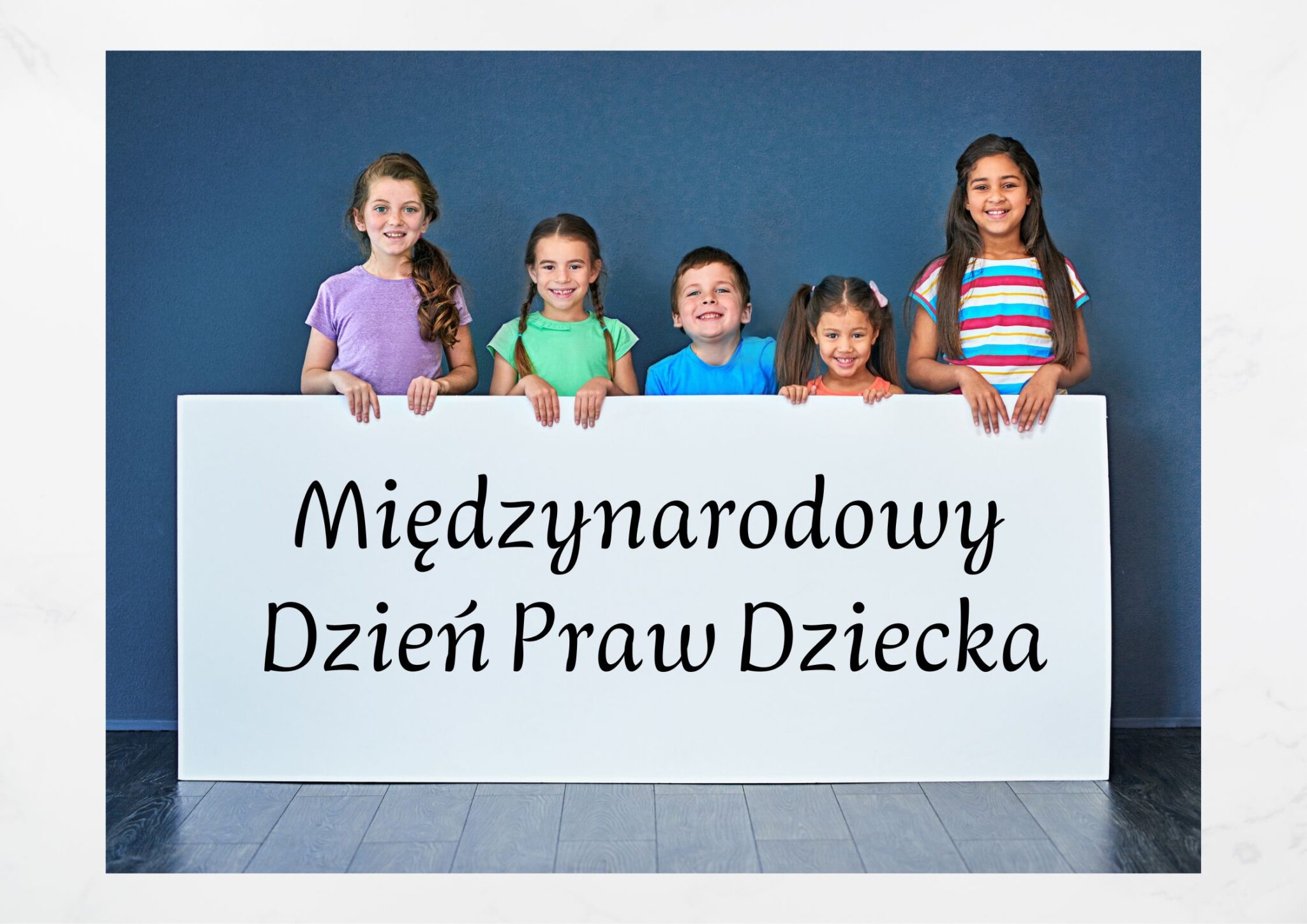 You are currently viewing Międzynarodowy Dzień Praw Dziecka