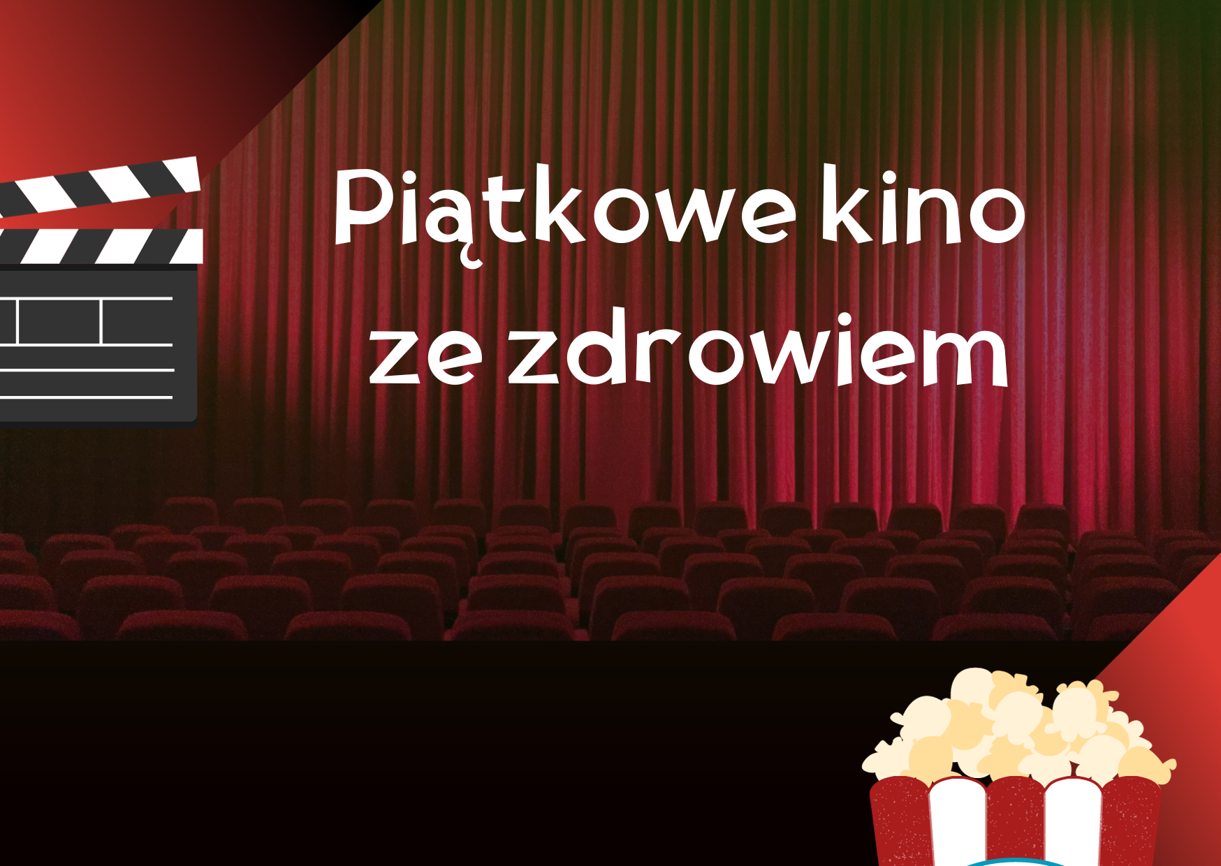 You are currently viewing Piątkowe kino ze zdrowiem